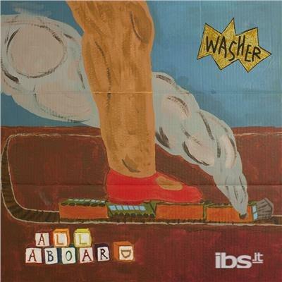 All Aboard - Vinile LP di Washer