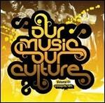 Our Music, Our Culture vol.1 - CD Audio