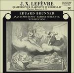 Quartetti per Clarinetto e Archi - CD Audio di Jean-Xavier Lefèvre