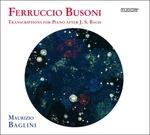 Trascrizioni per Pianoforte - CD Audio di Ferruccio Busoni