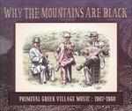 Why the Mountains Are Black - CD Audio