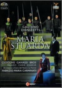 Gaetano Donizetti. Maria Stuarda (DVD) - DVD di Gaetano Donizetti,Fiorenza Cedolins,Sonia Ganassi