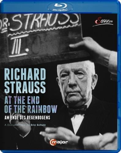 Richard Strauss. At The End Of The Rainbow (Blu-ray) - Blu-ray di Richard Strauss