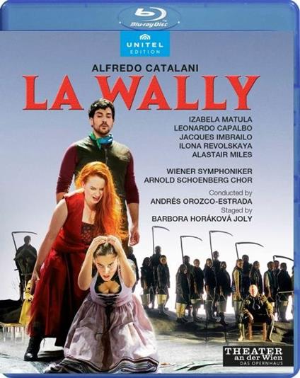 La Wally (Blu-ray) - Blu-ray di Alfredo Catalani