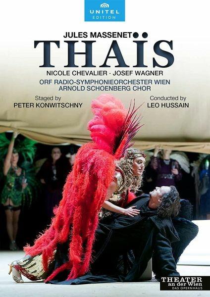 Thaïs (DVD) - DVD di Jules Massenet,Radio Symphony Orchestra Vienna