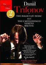 Daniil Trifonov. The Magic Of Music. The Castelfranco Veneto Reciltal (DVD) - DVD di Daniil Trifonov