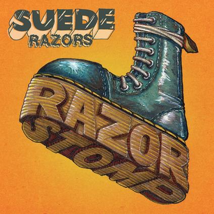 Razor Stomp - Vinile LP di Suede Razors