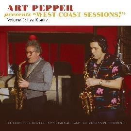 Art Pepper presents West Coast Sessions! vol.3 - CD Audio di Art Pepper