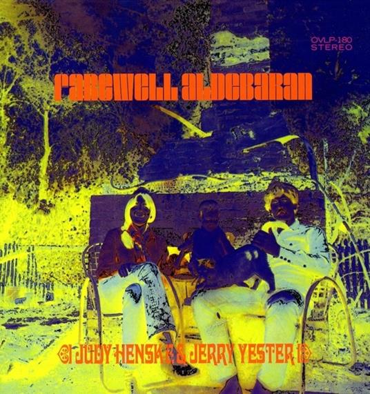 Farewell Aldeberan (Reissue) - Vinile LP di Judy Henske,Jerry Yester