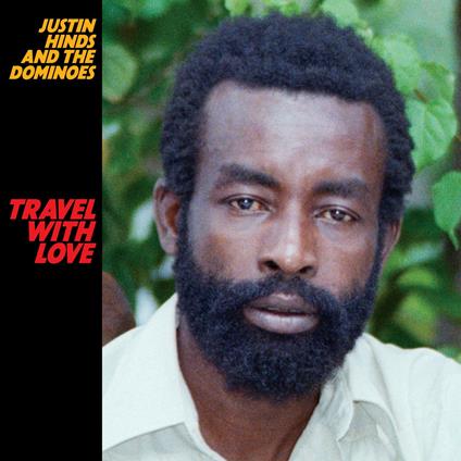 Travel with Love (Remastered) - Vinile LP di Justin Hinds,Dominoes