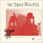 Barricades and Angels - CD Audio di Stray Trolleys