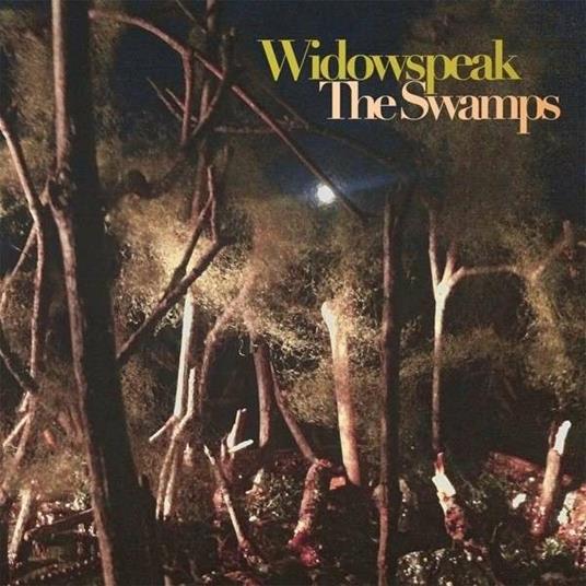 Swamps - CD Audio di Widowspeak