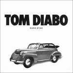 Dark Star - CD Audio di Tom Diabo