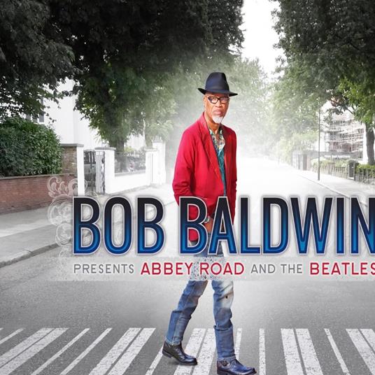 Presents Abbey Road And The Beatles - Vinile LP di Bob Baldwin
