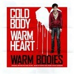 Warm Bodies (Colonna sonora) - CD | IBS