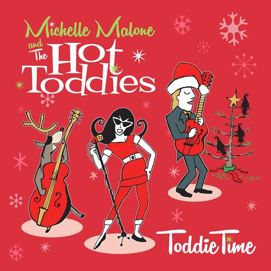 Toddie Time - CD Audio di Michelle Malone