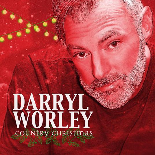 Country Christmas - CD Audio di Darryl Worley