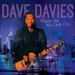 Rippin' Up New York City Live at City Winery Nyc - CD Audio di Dave Davies