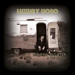 Luxury Hobo (+ mp3)