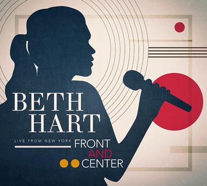 Front and Center. Live from New York - CD Audio + DVD di Beth Hart