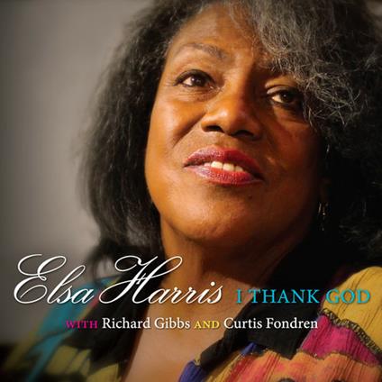 I Thank God - CD Audio di Elsa Harris