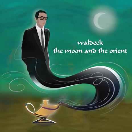 The Moon And The Orient - CD Audio di Waldeck