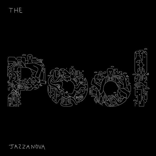 The Pool - Vinile LP di Jazzanova