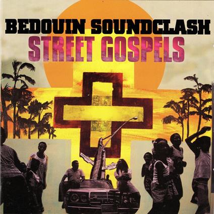 Street Gospels - Vinile LP di Bedouin Soundclash