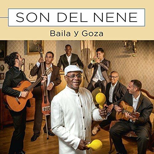 Baila y Goza - CD Audio di Son del Nene