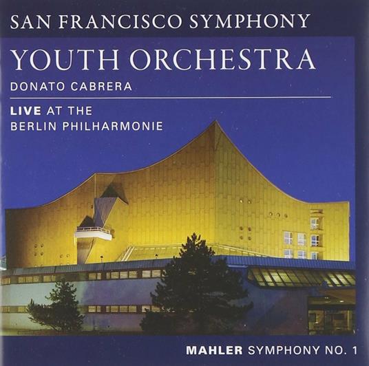 Sinfonia n.1 - CD Audio di Gustav Mahler,Michael Tilson Thomas,San Francisco Symphony Orchestra