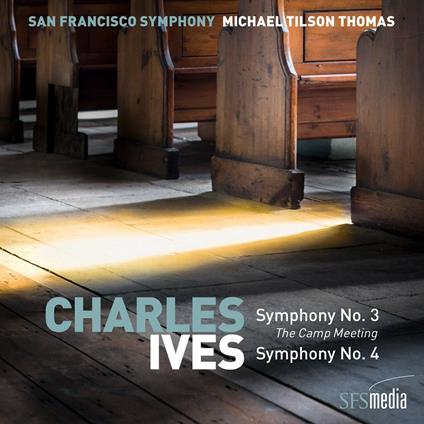 Sinfonie n.3, n.4 - SuperAudio CD ibrido di Charles Ives,Michael Tilson Thomas,San Francisco Symphony Orchestra