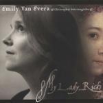 Musica ispirata e scritta per Lady Rich - CD Audio di Emily van Evera