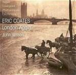 London Again - CD Audio di Royal Liverpool Philharmonic Orchestra,Eric Coates