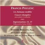 Les Animaux Modéles - Concert champêtre - Improvisations 13, 15 - CD Audio di Francis Poulenc,Stefano Bollani,Filarmonica ’900 del Teatro Regio di Torino,Jan Latham-Koenig