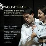 Il segreto di Susanna - CD Audio di Ermanno Wolf-Ferrari,Royal Liverpool Philharmonic Orchestra,Vasily Petrenko
