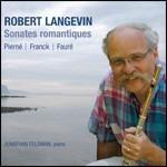 Sonate romantiche - CD Audio di Robert Langevin