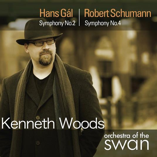 Sinfonia n.2 - Sinfonia n.4 - CD Audio di Robert Schumann,Hans Gal