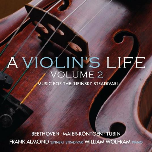 A Violins Life Vol.2 - CD Audio di Frank Almond