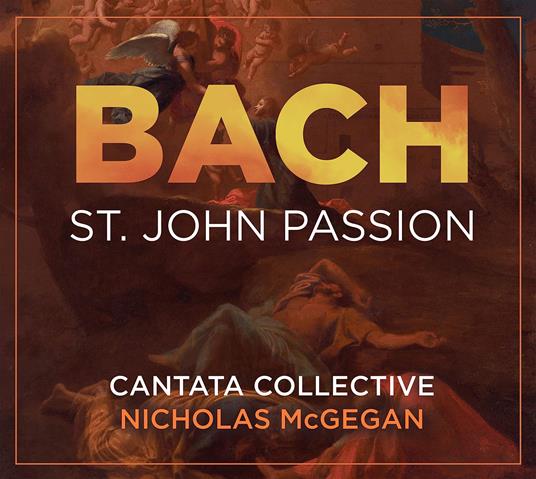 Johannes-Passion - CD Audio di Johann Sebastian Bach,Nicholas McGegan