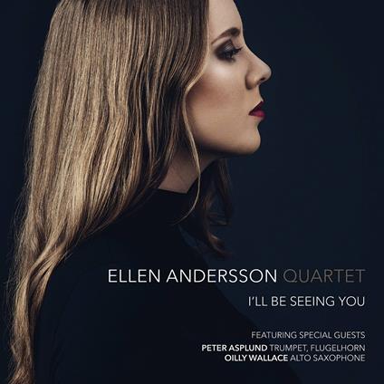 I'll Be Seeing You - CD Audio di Ellen Andersson