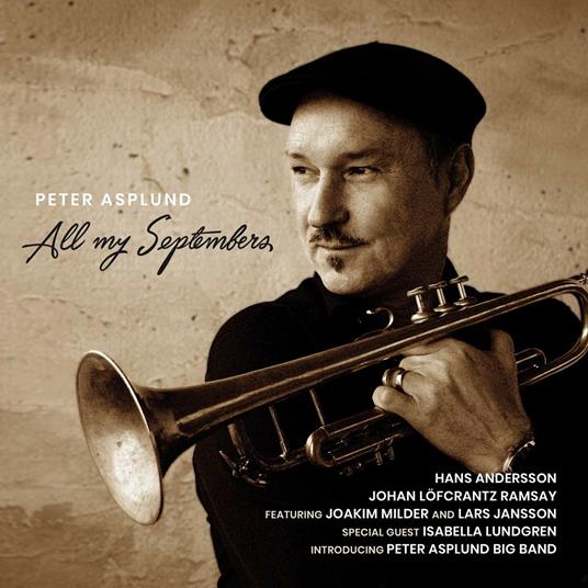 All My Septembers - CD Audio di Peter Asplund