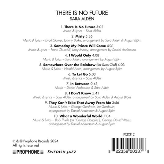 There Is No Future - CD Audio di Sara Alden - 2