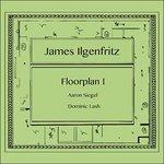 Floorplan I - CD Audio di James Ilgenfritz