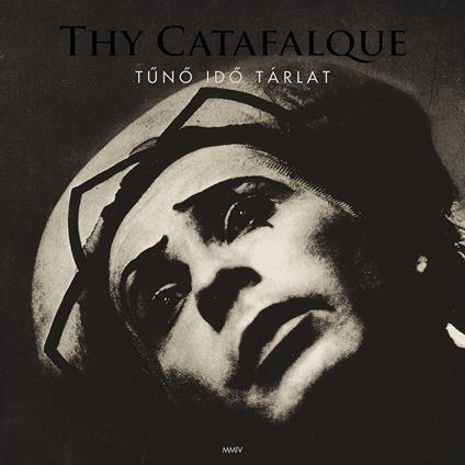 Tuno Ido Tarlat - CD Audio di Thy Catafalque