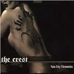 Vain City Chronicles - CD Audio di Crest