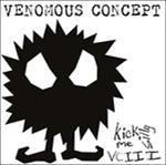 Kick Me Silly. VC III (Limited Edition) - Vinile LP di Venomous Concept