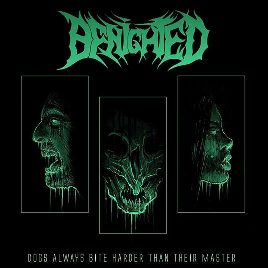 Dogs Always Bite Harder Than Their Masters - Vinile LP di Benighted