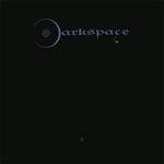 Dark Space II - 2005