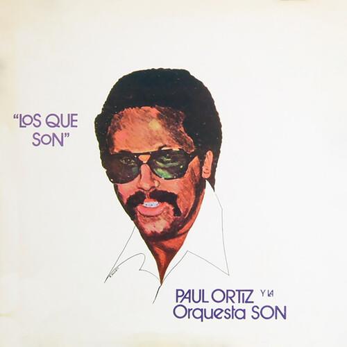 Los Que Son - Vinile LP di Paul Ortiz