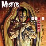 Dead Alive! - CD Audio di Misfits